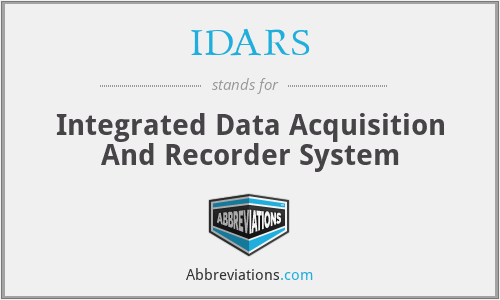 IDARS - Integrated Data Acquisition And Recorder System