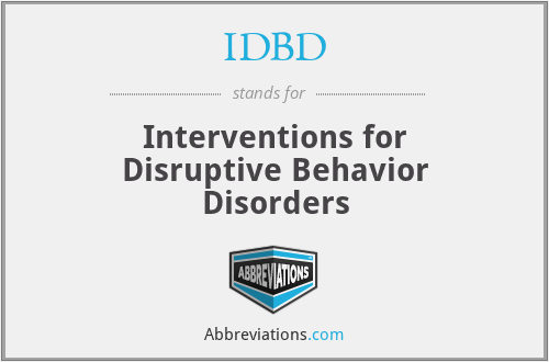 IDBD - Interventions for Disruptive Behavior Disorders