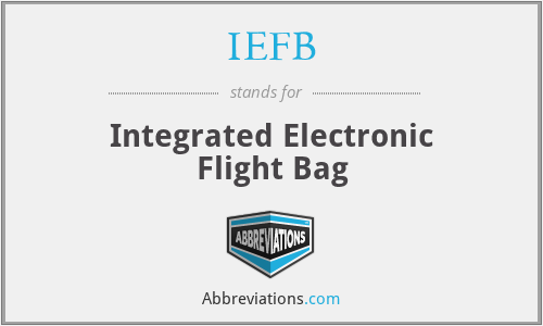 IEFB - Integrated Electronic Flight Bag