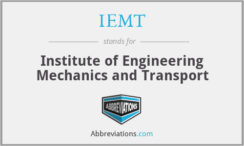 IEMT - Institute of Engineering Mechanics and Transport
