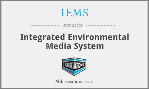 IEMS - Integrated Environmental Media System