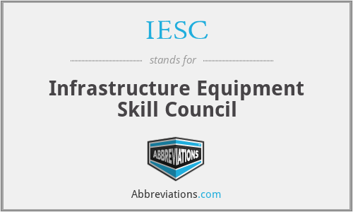 IESC - Infrastructure Equipment Skill Council