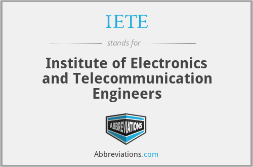 IETE - Institute of Electronics and Telecommunication Engineers