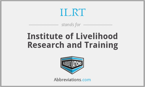 ILRT - Institute of Livelihood Research and Training