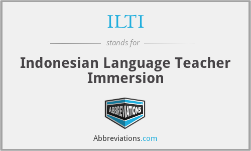 ILTI - Indonesian Language Teacher Immersion