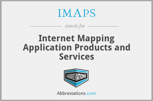 IMAPS - Internet Mapping Application Products and Services