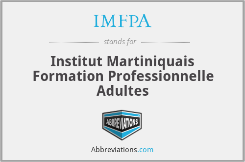 IMFPA - Institut Martiniquais Formation Professionnelle Adultes
