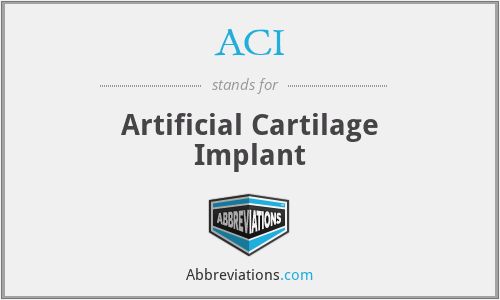 ACI - Artificial Cartilage Implant