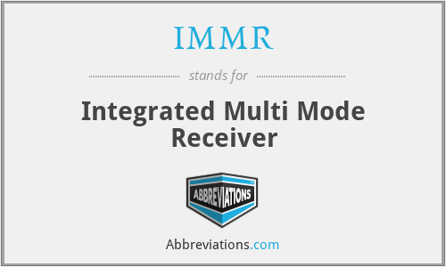 IMMR - Integrated Multi Mode Receiver