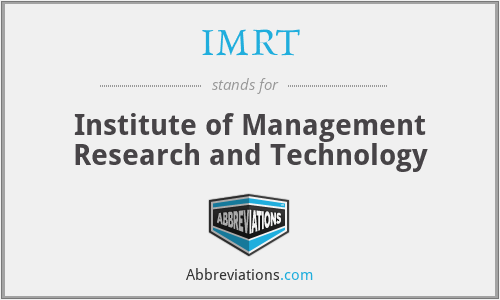 IMRT - Institute of Management Research and Technology
