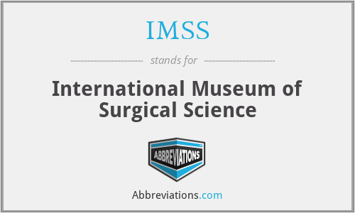 IMSS - International Museum of Surgical Science