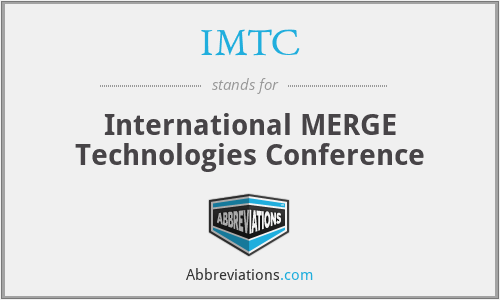 IMTC - International MERGE Technologies Conference