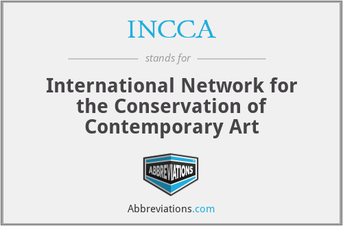 INCCA - International Network for the Conservation of Contemporary Art