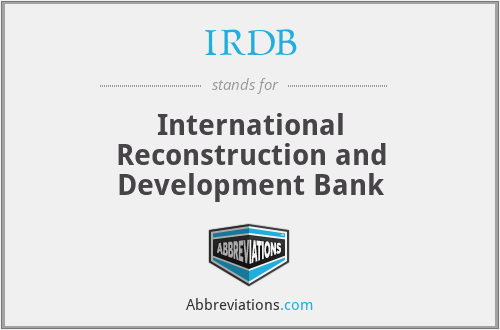 IRDB - International Reconstruction and Development Bank