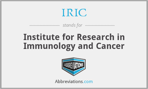 IRIC - Institute for Research in Immunology and Cancer