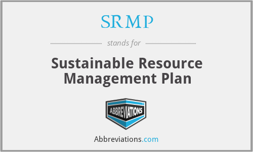 SRMP - Sustainable Resource Management Plan