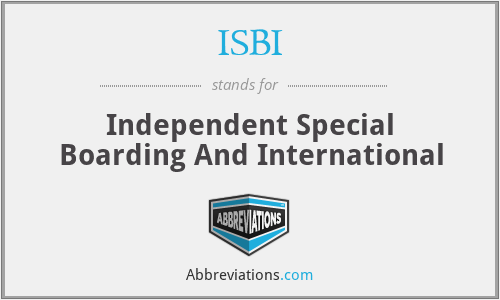 ISBI - Independent Special Boarding And International