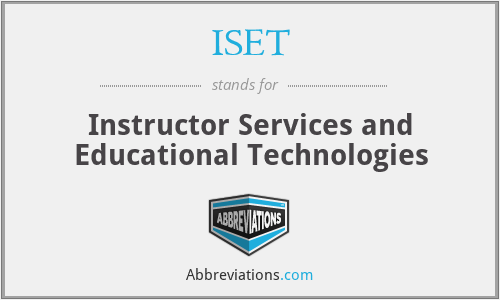 ISET - Instructor Services and Educational Technologies