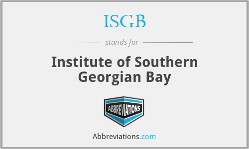 ISGB - Institute of Southern Georgian Bay