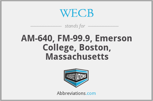 WECB - AM-640, FM-99.9, Emerson College, Boston, Massachusetts