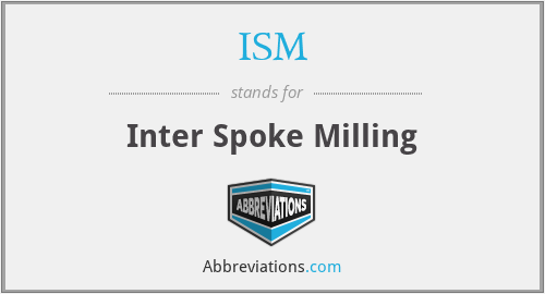 ISM - Inter Spoke Milling