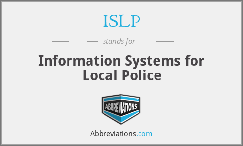 ISLP - Information Systems for Local Police
