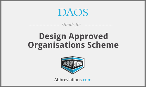 DAOS - Design Approved Organisations Scheme