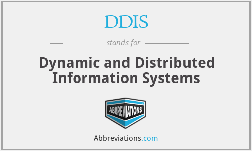 DDIS - Dynamic and Distributed Information Systems