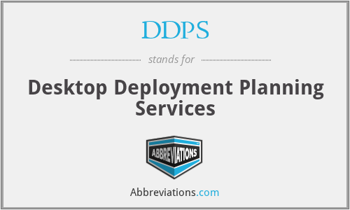 DDPS - Desktop Deployment Planning Services