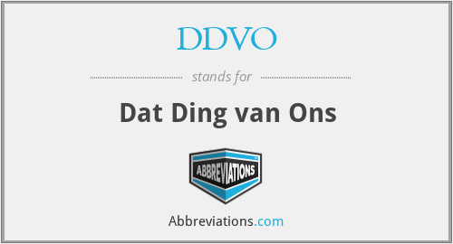 DDVO - Dat Ding van Ons