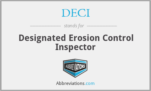 DECI - Designated Erosion Control Inspector