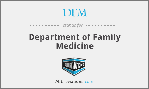 DFM - Department of Family Medicine