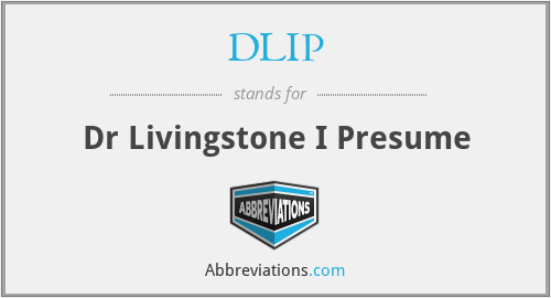 DLIP - Dr Livingstone I Presume