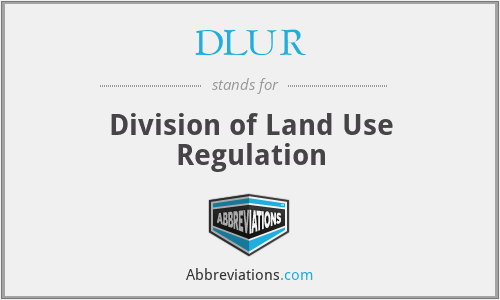 DLUR - Division of Land Use Regulation