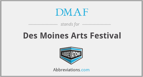 DMAF - Des Moines Arts Festival