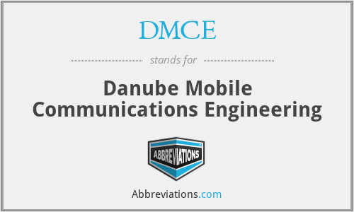 DMCE - Danube Mobile Communications Engineering