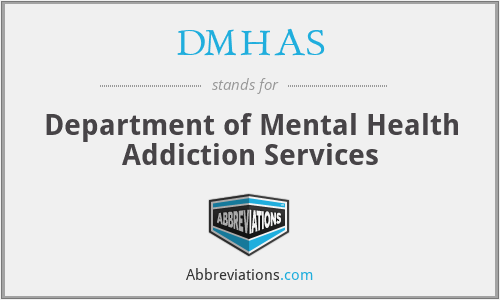 DMHAS - Department of Mental Health Addiction Services