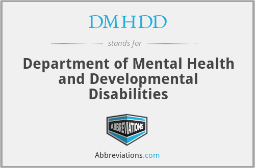 DMHDD - Department of Mental Health and Developmental Disabilities