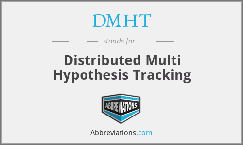 DMHT - Distributed Multi Hypothesis Tracking