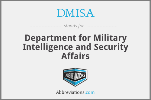DMISA - Department for Military Intelligence and Security Affairs