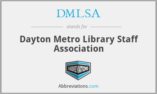 DMLSA - Dayton Metro Library Staff Association
