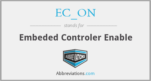 EC_ON - Embeded Controler Enable