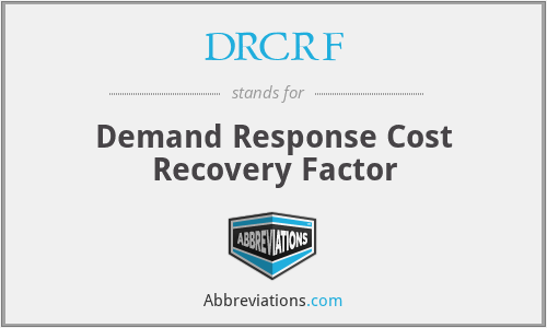 DRCRF - Demand Response Cost Recovery Factor