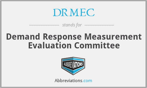 DRMEC - Demand Response Measurement Evaluation Committee