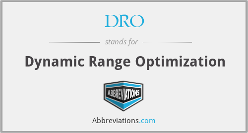 DRO - Dynamic Range Optimization