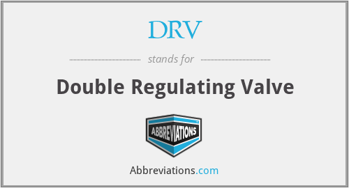 DRV - Double Regulating Valve
