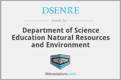 DSENRE - Department of Science Education Natural Resources and Environment