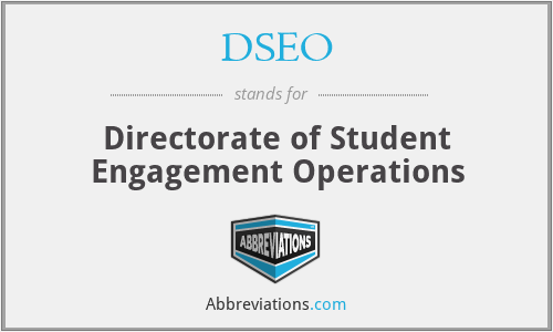 DSEO - Directorate of Student Engagement Operations