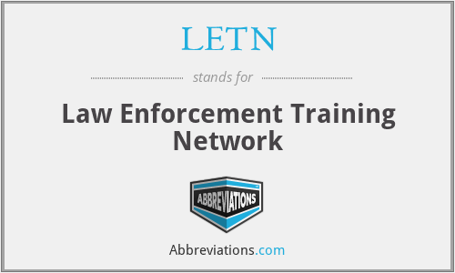 LETN - Law Enforcement Training Network
