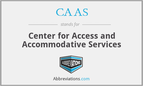 CAAS - Center for Access and Accommodative Services